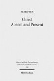 Christ Absent and Present (eBook, PDF)