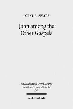 John among the Other Gospels (eBook, PDF) - Zelyck, Lorne R.
