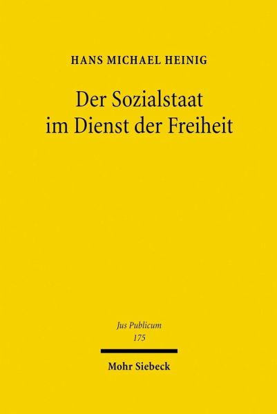 Der Sozialstaat im Dienst der Freiheit (eBook, PDF)