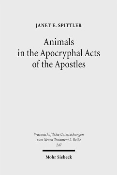 Animals in the Apocryphal Acts of the Apostles (eBook, PDF) - E. Spittler, Janet