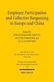 Employee Participation and Collective Bargaining in Europe and China (eBook, PDF)