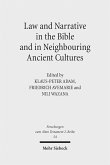 Law and Narrative in the Bible and in Neighbouring Ancient Cultures (eBook, PDF)