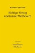 Richtiger Vertrag und lauterer... - Bild 1