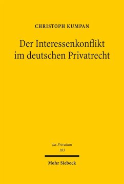 Der Interessenkonflikt im Deutschen Privatrecht (eBook, PDF) - Kumpan, Christoph