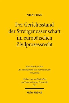 Der Gerichtsstand der Streitgenossenschaft im europäischen Zivilprozessrecht (eBook, PDF) - Lund, Nils