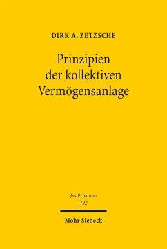 Prinzipien der kollektiven Vermögensanlage (eBook, PDF) - Zetzsche, Dirk A.