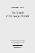 The Temple in the Gospel of Mark... - Bild 1
