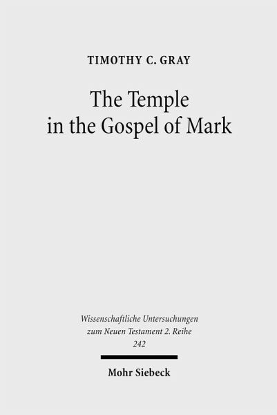 The Temple in the Gospel of Mark (eBook, PDF)