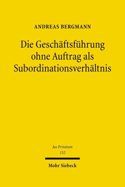 Die Geschäftsführung ohne Auftrag als Subordinationsverhältnis (eBook, PDF)