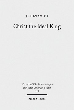 Christ the Ideal King (eBook, PDF) - Smith, Julien