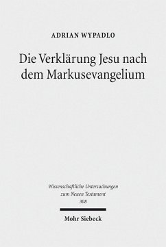 Die Verklärung Jesu nach dem Markusevangelium (eBook, PDF) - Wypadlo, Adrian