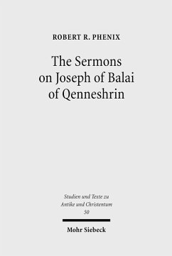 The Sermons on Joseph of Balai of Qenneshrin (eBook, PDF) - Phenix, Robert