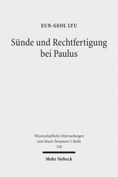 Sünde und Rechtfertigung bei Paulus (eBook, PDF) - Lyu, Eun-Geol