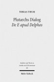 Plutarchs Dialog De E apud Delphos (eBook, PDF)