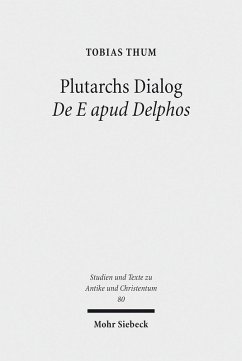 Plutarchs Dialog De E apud Delphos (eBook, PDF) - Thum, Tobias