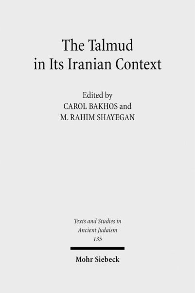 The Talmud in Its Iranian Context (eBook, PDF) The Talmud in Its Iranian Context (eBook, PDF)