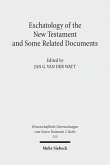 Eschatology of the New Testament and Some Related Documents (eBook, PDF)