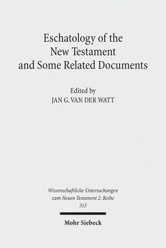 Eschatology of the New Testament and Some Related Documents (eBook, PDF)