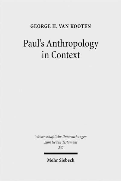 Paul's Anthropology in Context (eBook, PDF) Paul's Anthropology in Context (eBook, PDF)