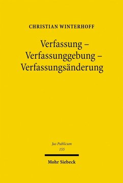 Verfassung - Verfassunggebung - Verfassungsänderung (eBook, PDF) - Winterhoff, Christian