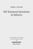 Old Testament Quotations in Hebrews (eBook, PDF)