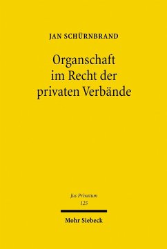 Organschaft im Recht der privaten Verbände (eBook, PDF) - Schürnbrand, Jan