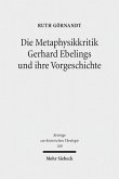 Die Metaphysikkritik Gerhard Ebelings und ihre Vorgeschichte (eBook, PDF)