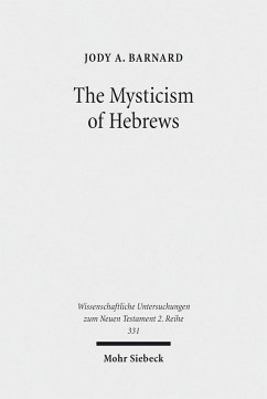 The Mysticism of Hebrews (eBook, PDF) - Barnard, Jody A.