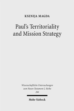 Paul's Territoriality and Mission Strategy (eBook, PDF) - Magda, Ksenija