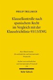 Klauselkontrolle nach spanischem Recht im Vergleich mit der Klauselrichtlinie 93/13/EWG (eBook, PDF)