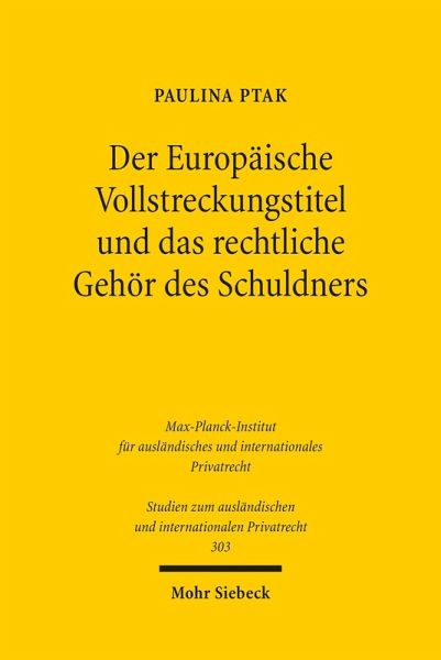 Der Europäische Vollstreckungstitel und das rechtliche Gehör des Schuldners (eBook, PDF) Der Europäische Vollstreckungstitel und das rechtliche Gehör des Schuldners (eBook, PDF)