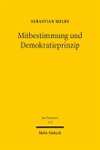 Mitbestimmung und Demokratieprinzip (eBook, PDF)