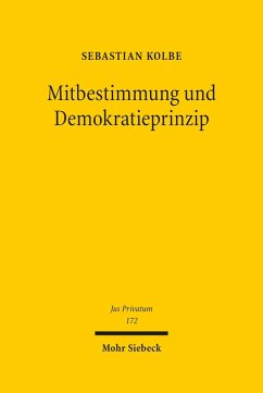Mitbestimmung und Demokratieprinzip (eBook, PDF) - Kolbe, Sebastian