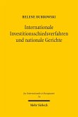 Internationale Investitionsschiedsverfahren und nationale Gerichte (eBook, PDF)