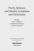 Purity, Holiness, and Identity in Judaism and Christianity (eBook, PDF)