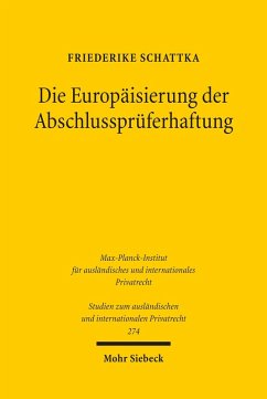 Die Europäisierung der Abschlussprüferhaftung (eBook, PDF) - Schattka, Friederike