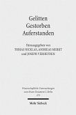 Gelitten - Gestorben - Auferstanden (eBook, PDF)