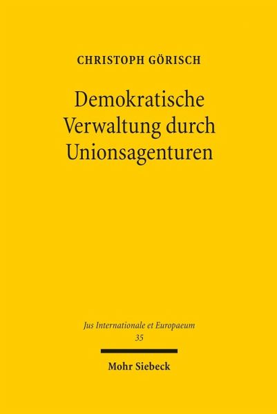 Demokratische Verwaltung durch Unionsagenturen (eBook, PDF)
