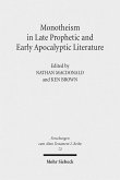 Monotheism in Late Prophetic and Early Apocalyptic Literature (eBook, PDF)