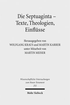 Die Septuaginta - Texte, Theologien, Einflüsse (eBook, PDF)