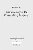 Paul's Message of the Cross as Body Language (eBook, PDF)
