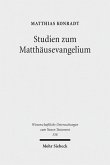 Studien zum Matthäusevangelium (eBook, PDF)