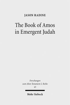 The Book of Amos in Emergent Judah (eBook, PDF) - Radine, Jason