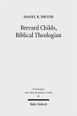 Brevard Childs, Biblical Theologian (eBook, PDF)