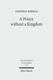 A Prince without a Kingdom (eBook, PDF) A Prince without a Kingdom (eBook, PDF)
