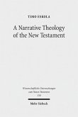 A Narrative Theology of the New Testament (eBook, PDF)