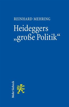 Heideggers 'große Politik' (eBook, PDF) - Mehring, Reinhard