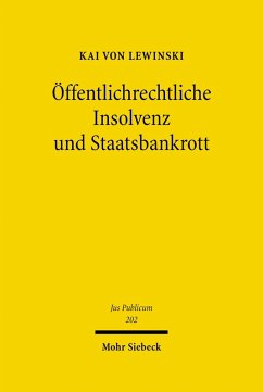 Öffentlichrechtliche Insolvenz und Staatsbankrott (eBook, PDF) - Lewinski, Kai Von