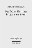 Der Tod als Herrscher in Ugarit und Israel (eBook, PDF)