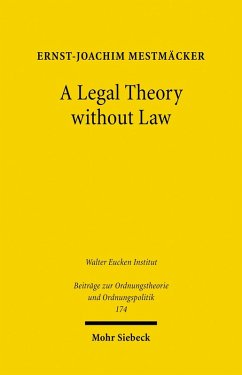 A Legal Theory without Law (eBook, PDF) - Mestmäcker, Ernst-Joachim